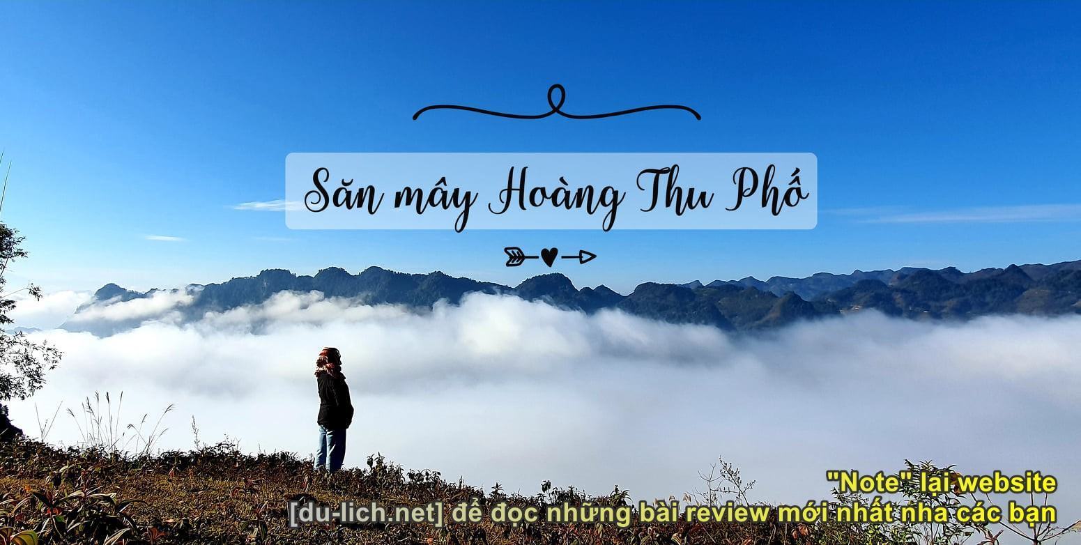 Kinh nghiệm du lịch Bắc Hà + Simacai: săn mây trên đỉnh Hoàng Thu Phố